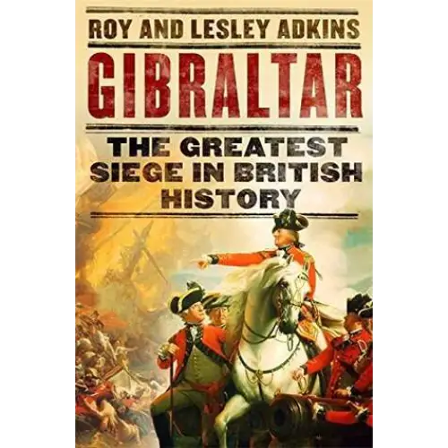 Gibraltar: ’The blockage that changed the course