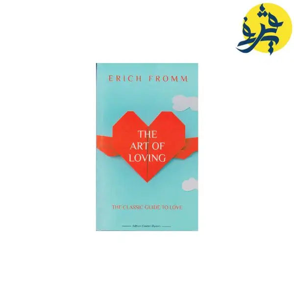 Jual Buku The Art of Loving Karya Erich Fromm