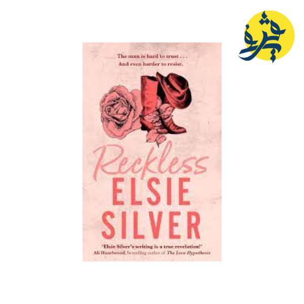 Reckless - Elsie Silver