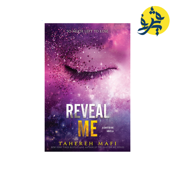 Reveal Me - Mafi Tahereh