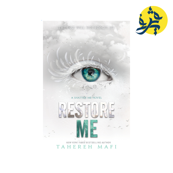 Restore Me - Mafi Tahereh