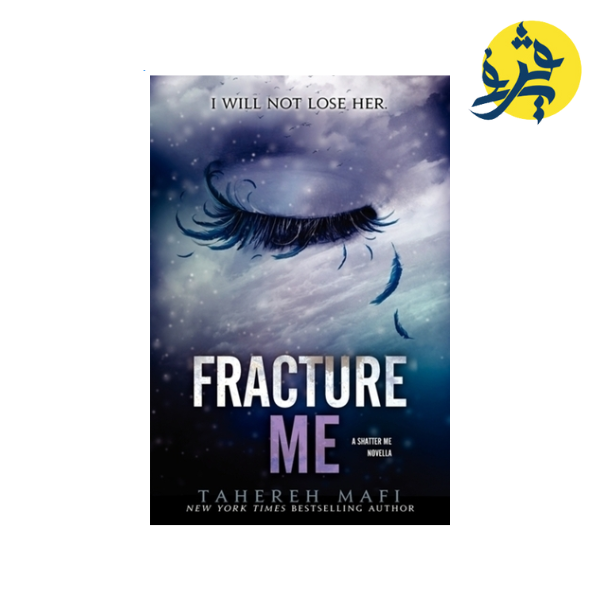 Fracture Me - Mafi Tahereh