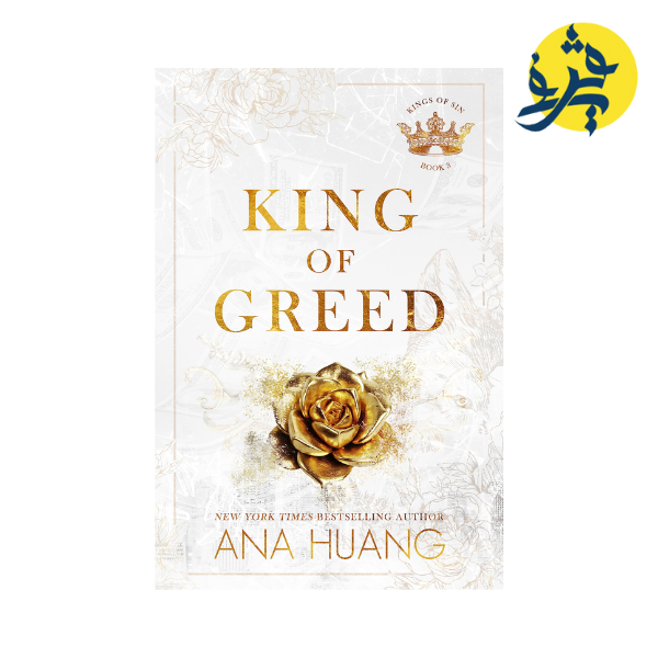 King of Greed - Ana Huang