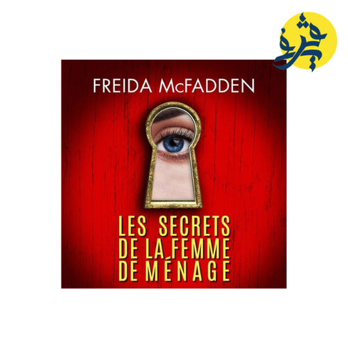 Charger l&#39;image dans la visionneuse de la galerie, LES SECRETS DE LA FEMME DE MENAGE TOME 2 - FREIDA MCFADDEN

