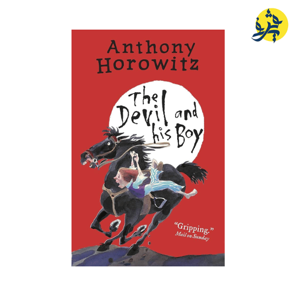 The Devil and His Boy - Anthony Horowitz