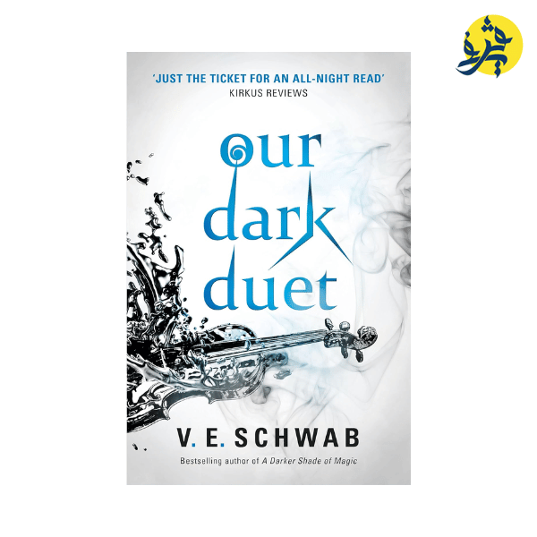 Our Dark Duet - V. E. Schwab