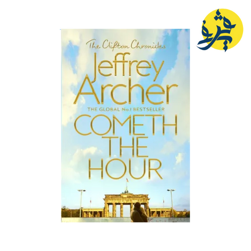 Charger l&#39;image dans la visionneuse de la galerie, Cometh the Hour (The Clifton Chronicles) - Jeffrey Archer
