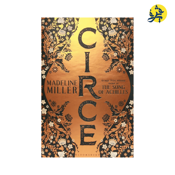 Circe: The No. 1 Bestseller from the author of The Song of Achilles