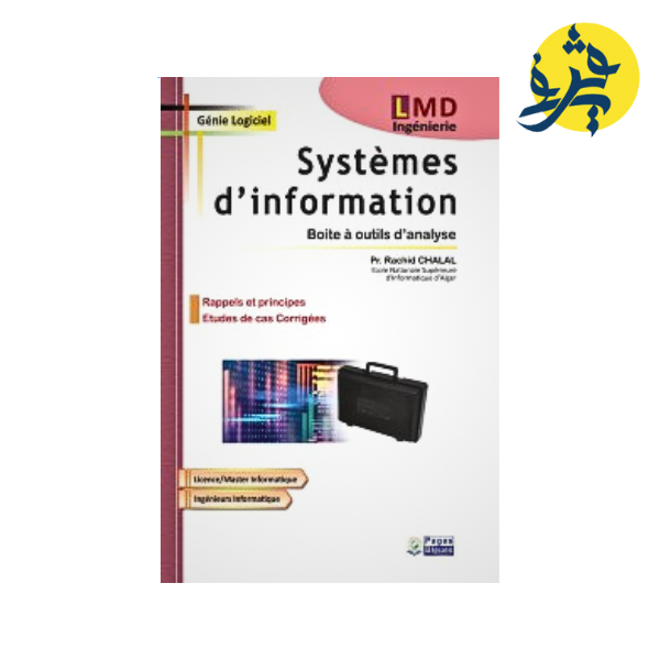 Systèmes d'information : Boite à outils d'Analyse - Rachid CHALAL