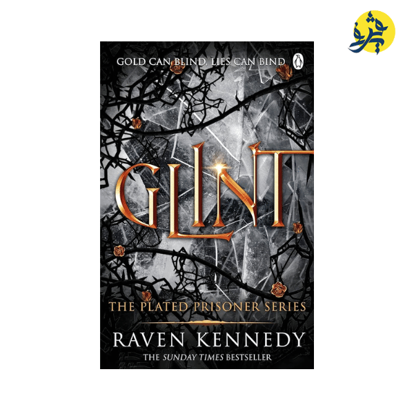 Glint (The Plated Prisoner, #2) The dark fantasy TikTok sensation that's sold over a million copies - Raven Kennedy