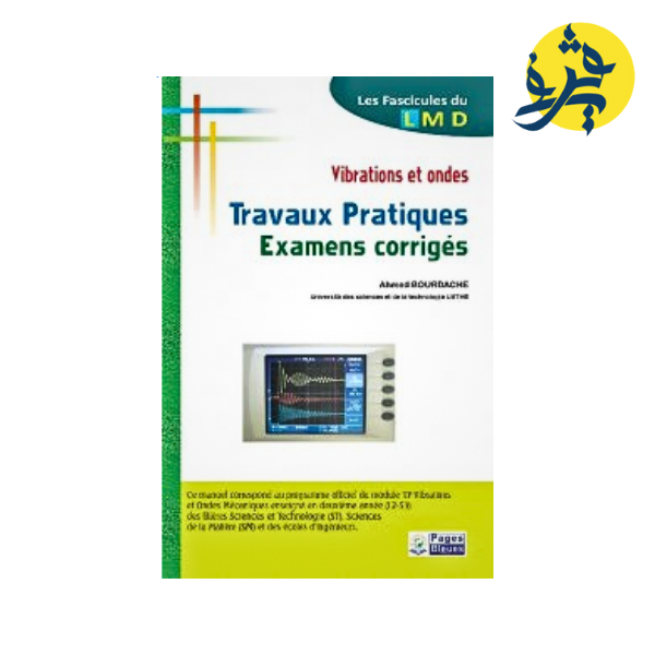 Vibrations et Ondes : Examens de Travaux Pratiques