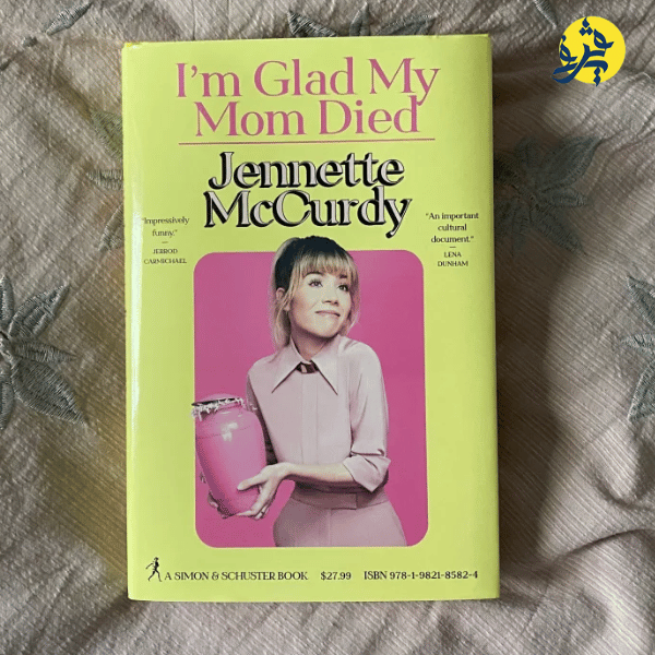 I'm Glad My Mom Died: Jennette McCurdy