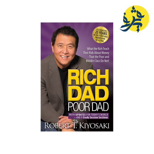 Charger l'image dans la visionneuse de la galerie, Rich Dad Poor Dad: What the Rich Teach Their Kids About Money That the Poor and Middle Class Do Not! Mass Market. 
Autor : Robert Kiyosaki's
