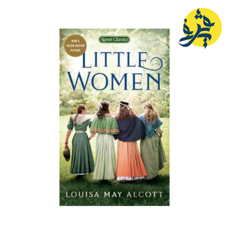 LITTLE WOMEN - LOUISA MAY ALCOTT
