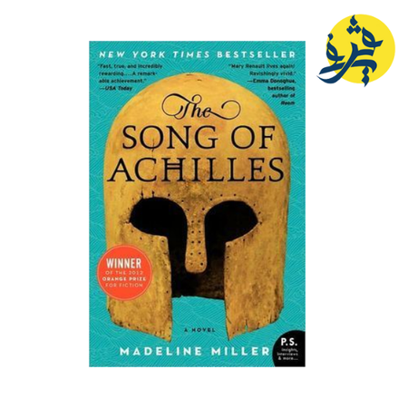 THE SONG ACHILLES - MADLINE MILLER
