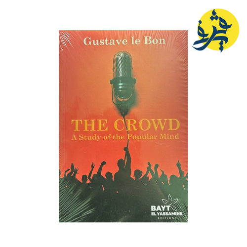 Charger l'image dans la visionneuse de la galerie, THE CROWD - GUSTAVE LE BON
