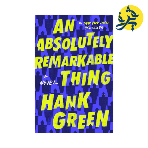 Charger l'image dans la visionneuse de la galerie, AN ABSOULUTELY REMARKABLE A NOVEL THING HANK GREEN
