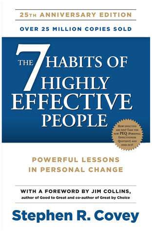 The 7 Habits of Highly Effective People: Powerful Lessons in Personal Change
- Stephen R. Covey