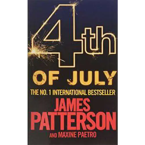 4TH OF JULY By Patterson