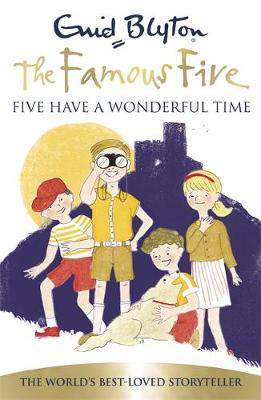 Charger l&#39;image dans la visionneuse de la galerie, Grid Blyton: Famous Five- Five Have A Wonderful Time
