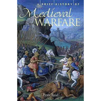 A Brief History Of Medieval Warfare
- Peter Reid - Guerfi Store