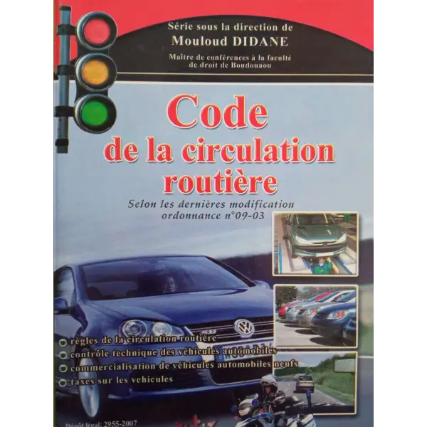 code de la circulation routière Edition 2009 -Mouloud Didane