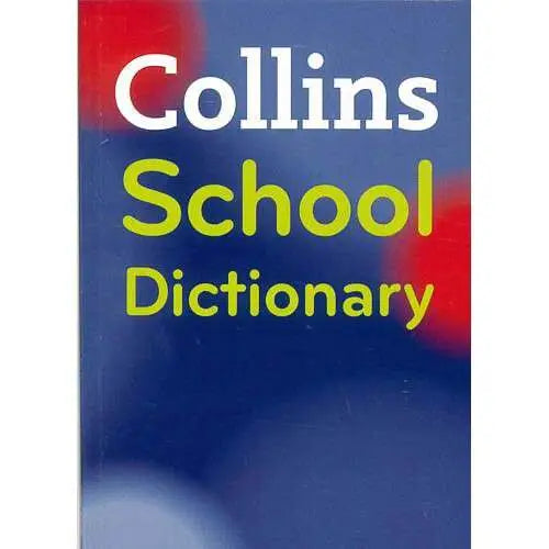 Collins English School Dictionary