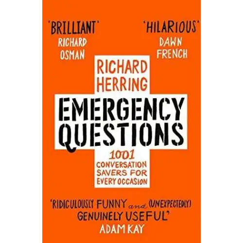 Emergency Questions: 1001 Conversation Savers For