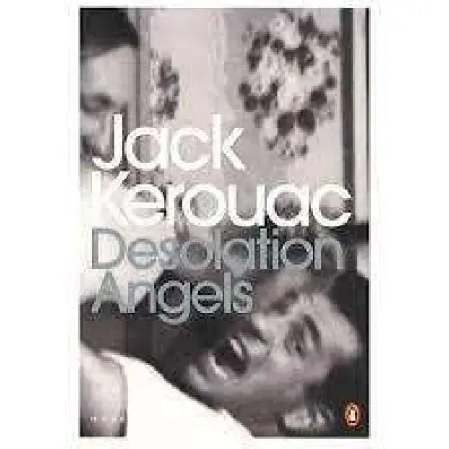 Kerouac: Desolation Angels