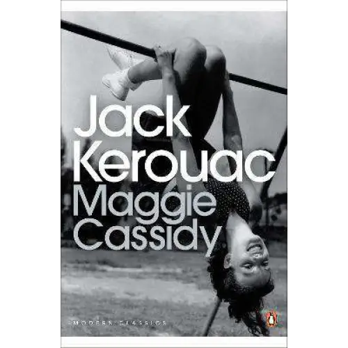 Kerouac: Maggie Cassidy