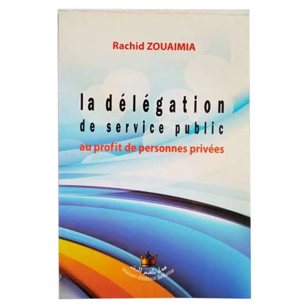 la délégation de service public au profit de personnes