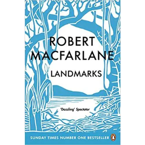 Landmarks BY Robert Macfarlane