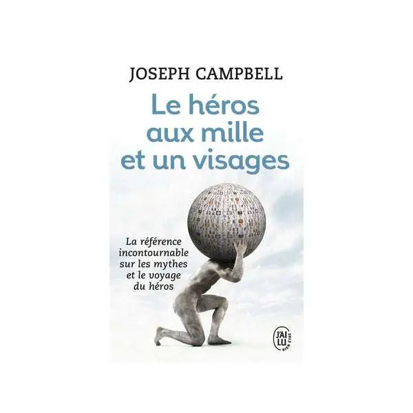 Le héros aux mille et un visages -Joseph Campbell