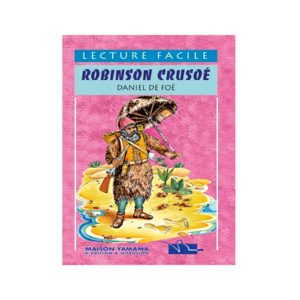 LECTURE FACILE -ROBINSON CRUSOE- - DANIEL DE FOE
