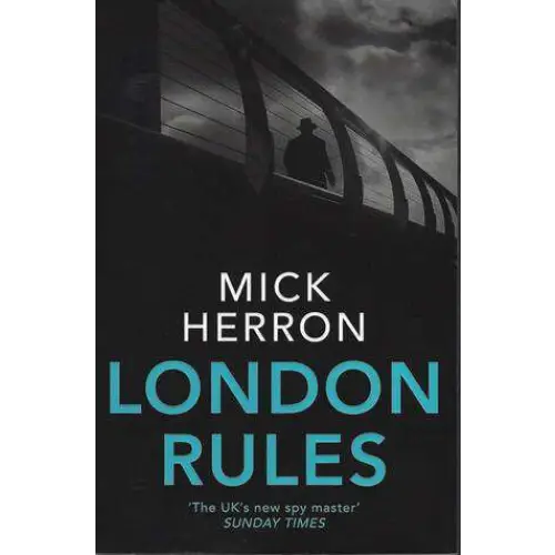 London Rules (Slough House #5)
 - Mick Herron - Guerfi Store