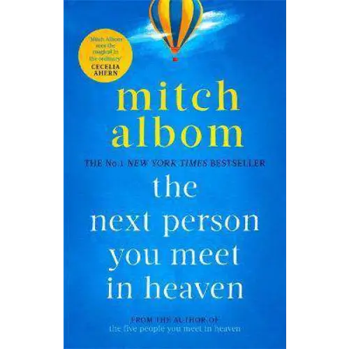 Mitch Albom The Next Person You Meet in Heaven
