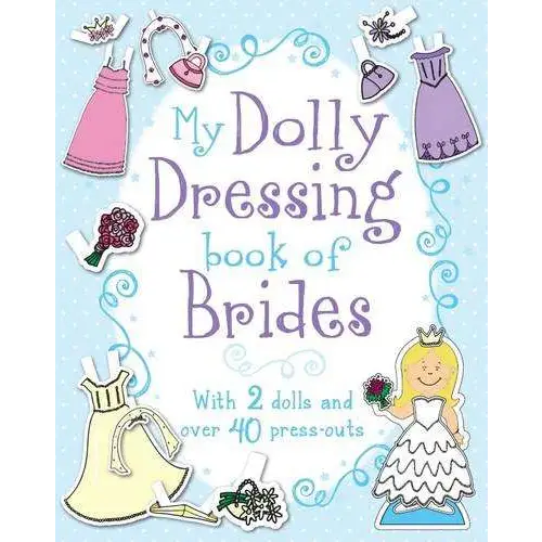 My Dolly Dressing Book of Brides