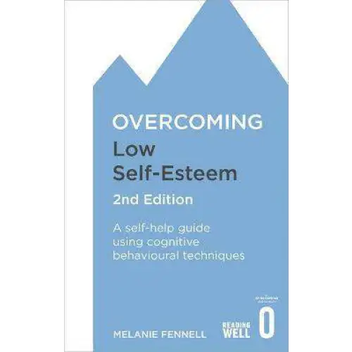 Charger l&#39;image dans la visionneuse de la galerie, Overcoming Low Self-Esteem 2nd Edition: A self-help guide
