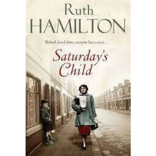 Saturday’s Child BY Ruth Hamilton