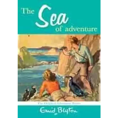 Sea of Adventure - Enid Blyton