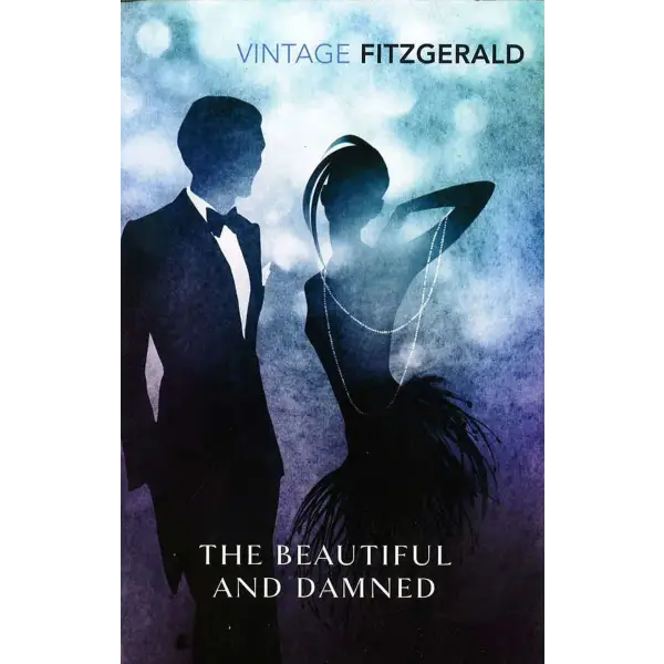 The Beautiful And Damned -VINTAGE