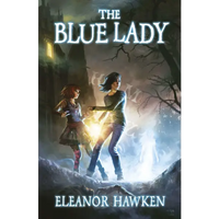 The Blue Lady - Eleanor Hawken