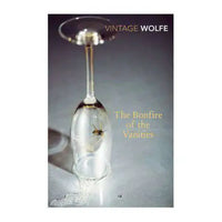 The Bonfire of the Vanities By TOM WOLFE
