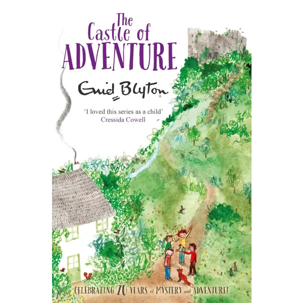 The Castle of Adventure - Enid Blyton