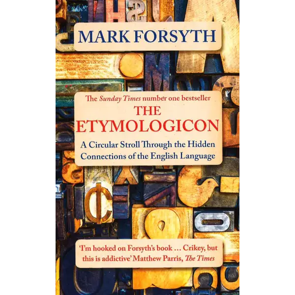 The Etymologicon - Mark Forsyth