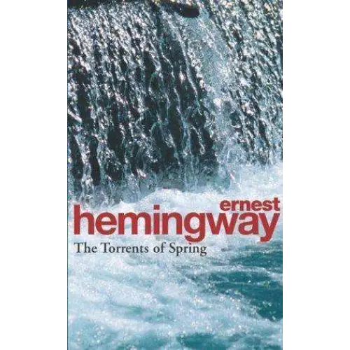 Charger l&#39;image dans la visionneuse de la galerie, The Torrents of Spring
- Ernest Hemingway - Guerfi Store
