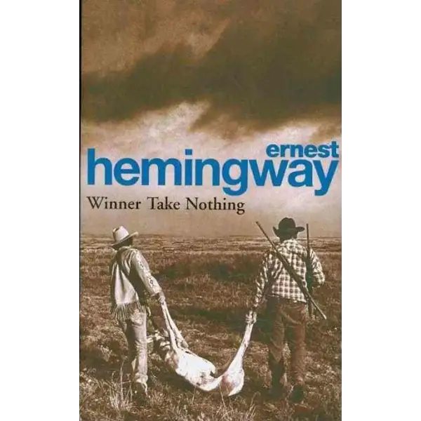 Winner Take Nothing
- Ernest Hemingway - Guerfi Store